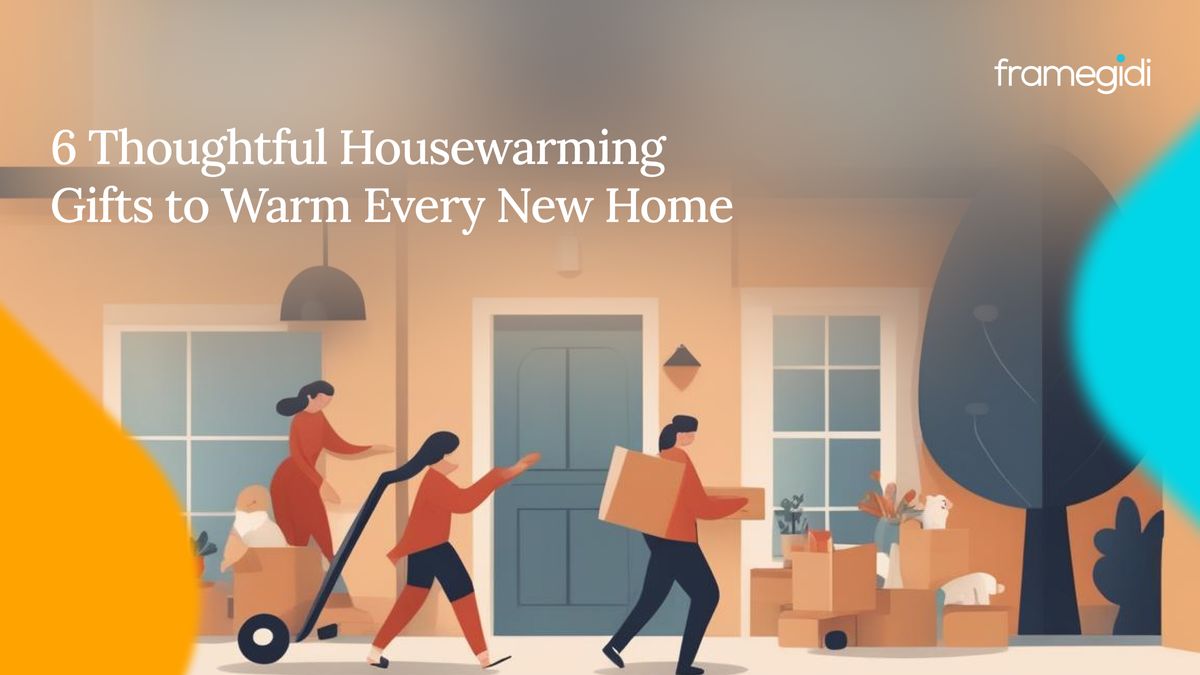 6 Thoughtful Housewarming Gifts to Warm Every New Home