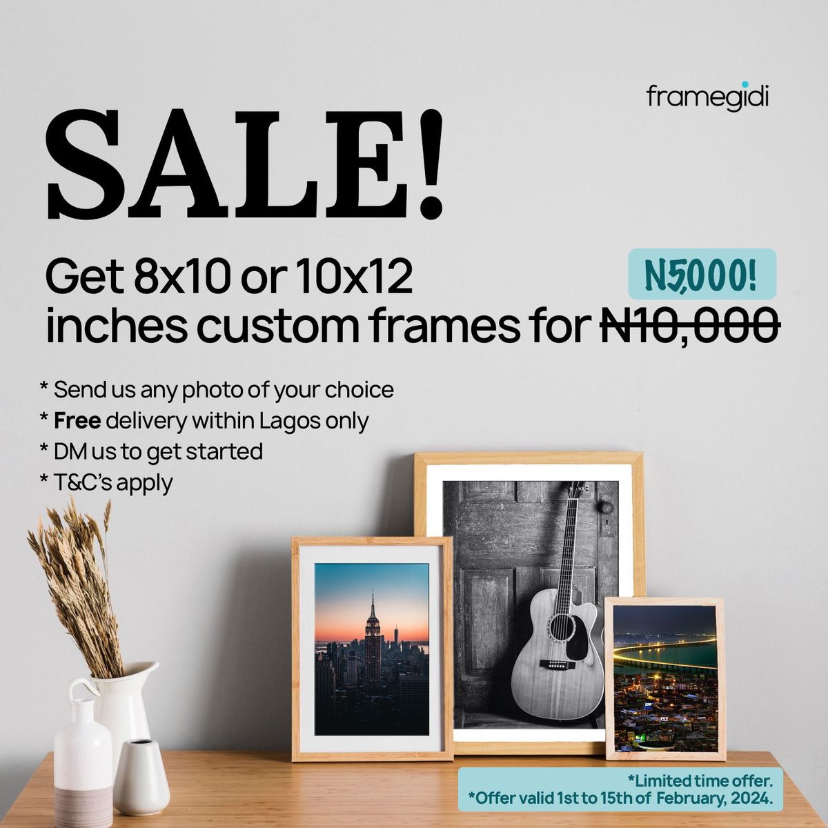 Frame Your Cherished Images for just N5,000 in our Massive Sale!